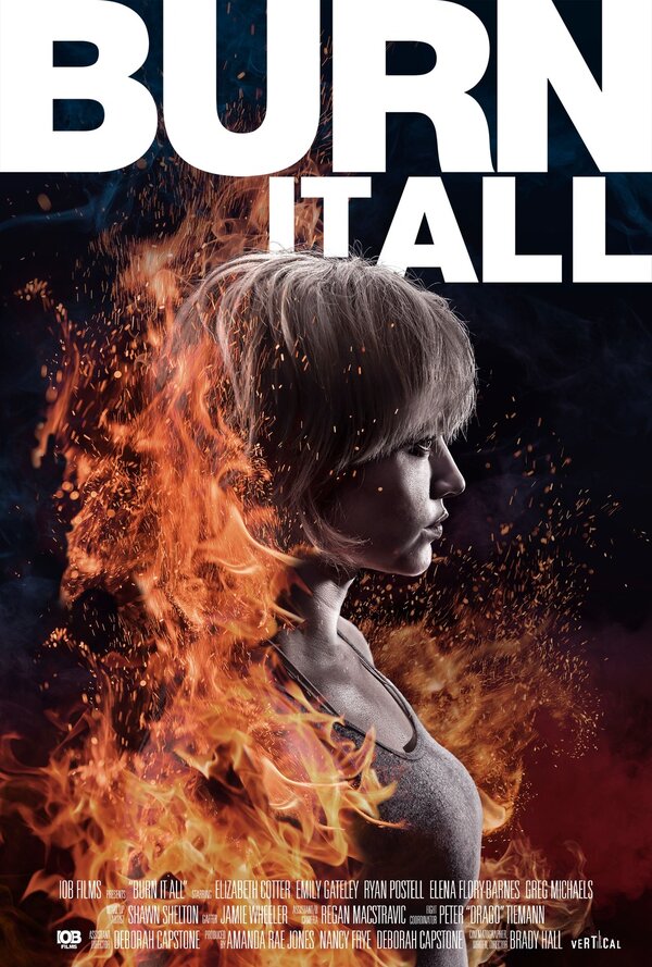 Постер фильма Burn It All