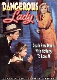 Постер фильма Dangerous Lady