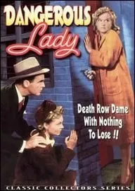 Dangerous Lady