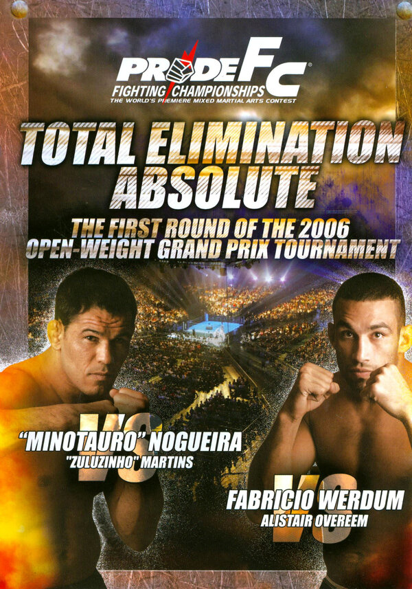 Постер фильма Pride Total Elimination Absolute