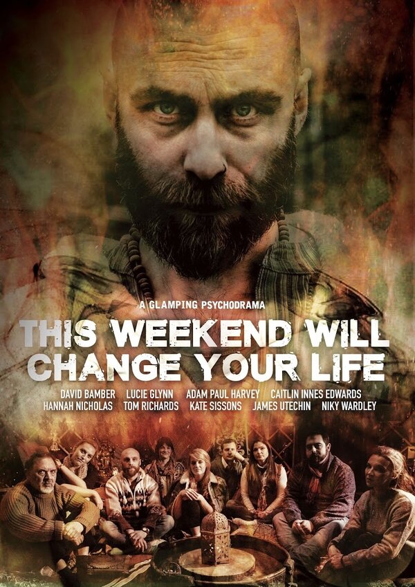 Постер фильма This Weekend Will Change Your Life