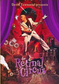 Devin Townsend: The Retinal Circus