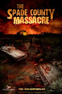 Постер фильма The Spade County Massacre
