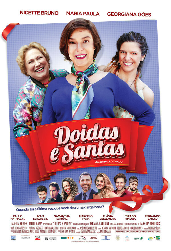 Постер фильма Doidas e Santas