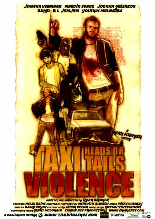 Постер фильма Taxi Violence: Heads or Tails