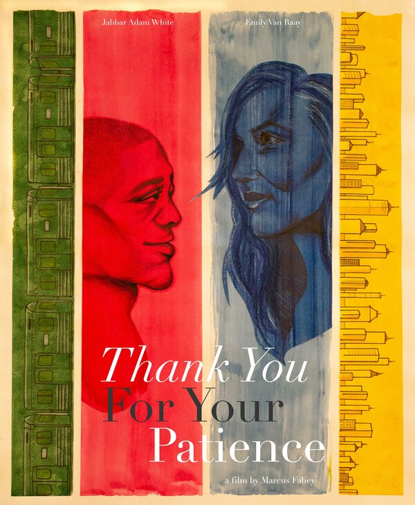 Постер фильма Thank You for Your Patience