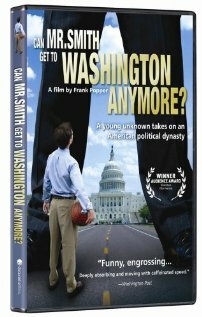 Постер фильма Can Mr. Smith Get to Washington Anymore?