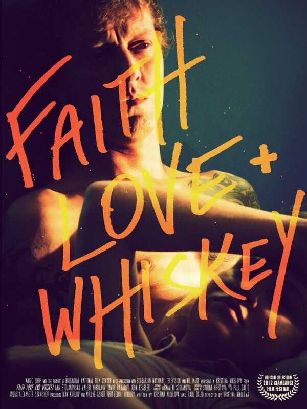 Постер фильма Faith, Love + Whiskey