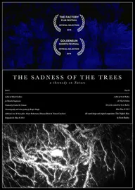 The Sadness of the Trees