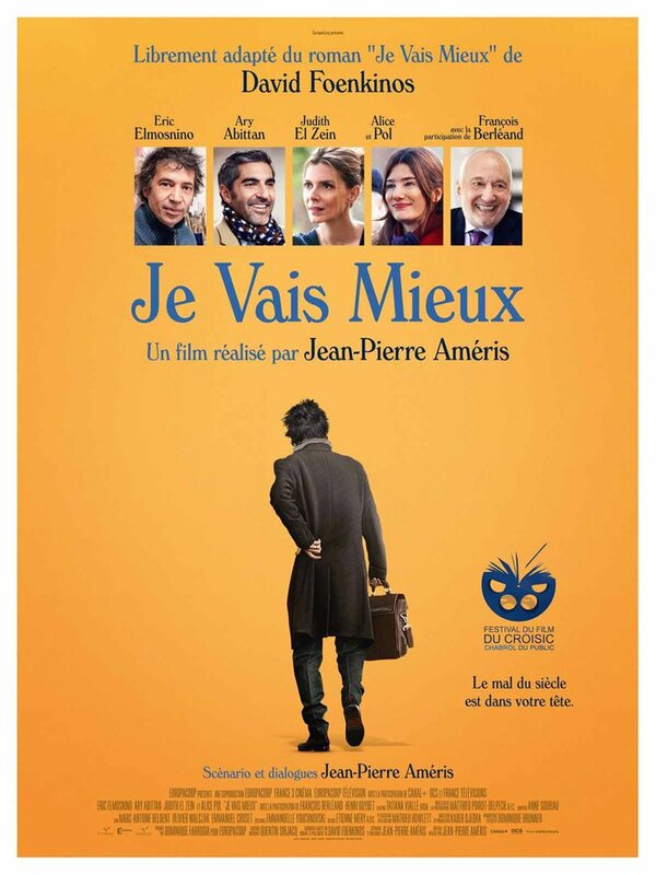 Постер фильма Je vais mieux
