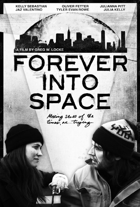 Постер фильма Forever Into Space