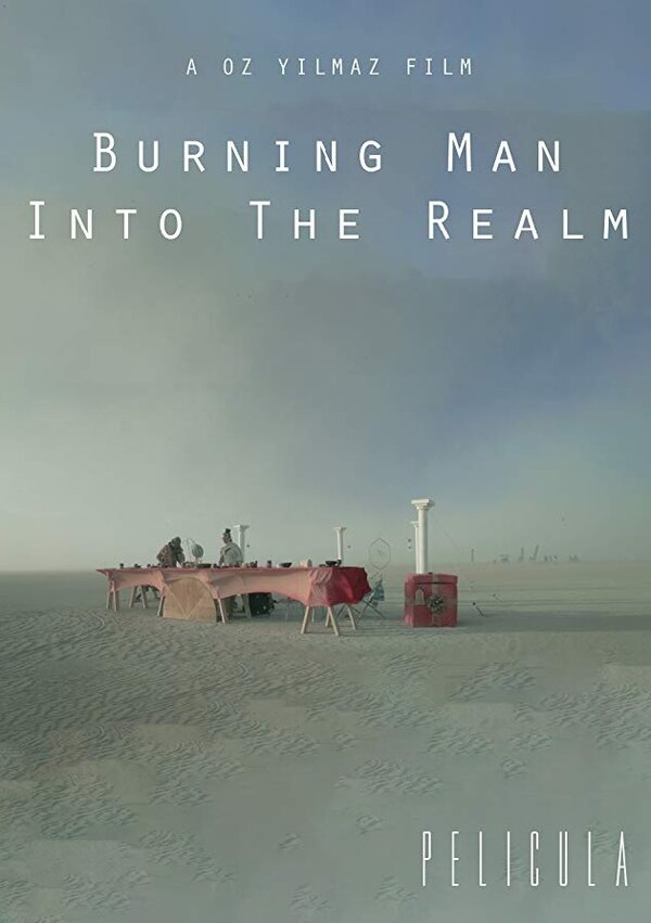 Постер фильма Burning Man: Into the Realm