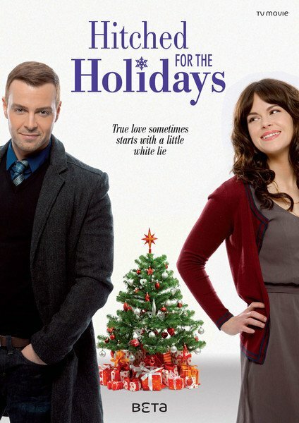 Постер фильма Hitched for the Holidays
