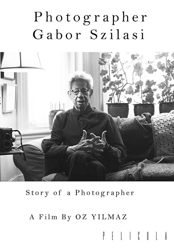 Постер фильма Photographer Gabor Szilasi