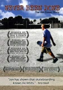 Постер фильма Never Been Done: The Jon Comer Story
