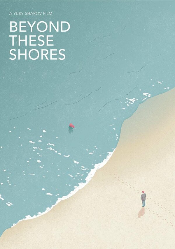 Постер фильма Beyond These Shores