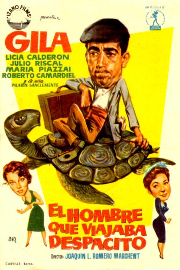 Постер фильма El hombre que viajaba despacito
