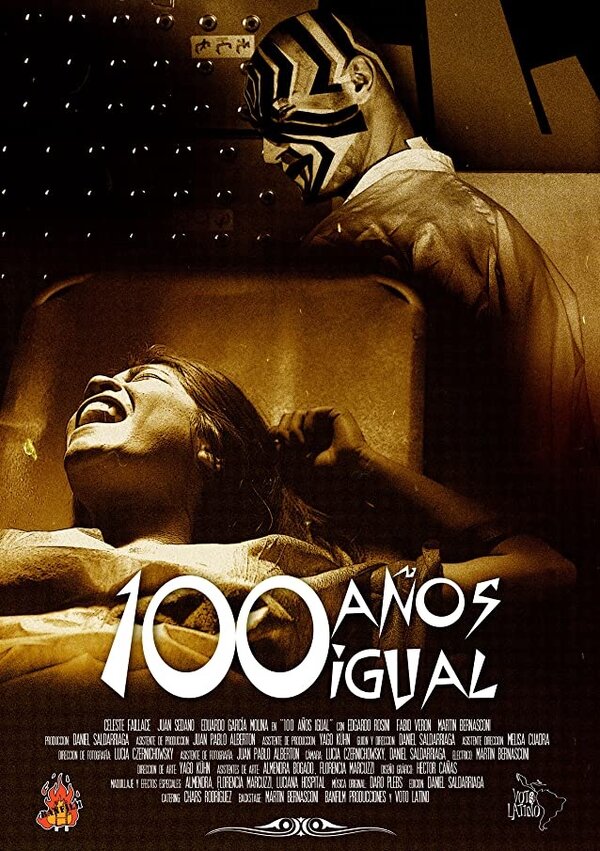 Постер фильма 100 Años Igual
