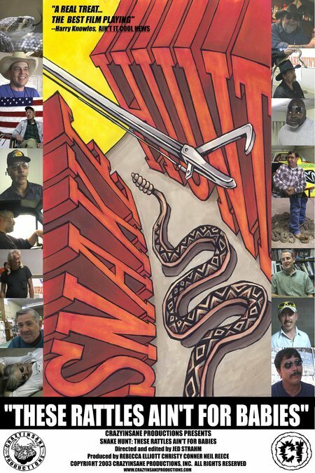Постер фильма Snake Hunt: These Rattles Ain't for Babies