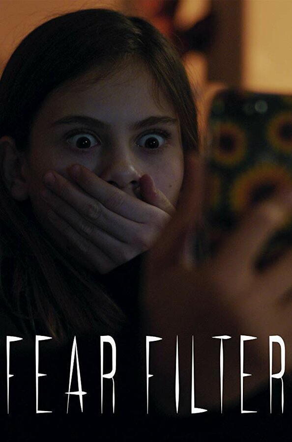 Постер фильма Fear Filter