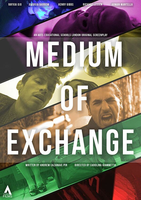 Постер фильма Medium of Exchange