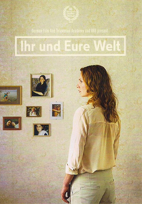 Постер фильма Ihr und eure Welt