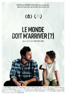 Постер фильма Le monde doit m'arriver?