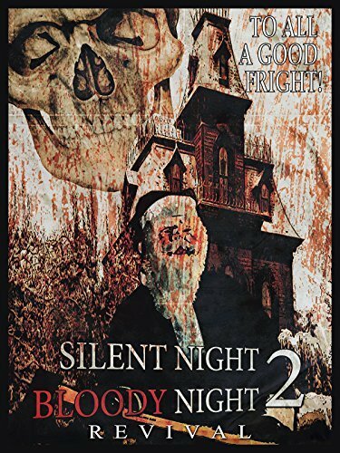 Постер фильма Silent Night, Bloody Night 2: Revival