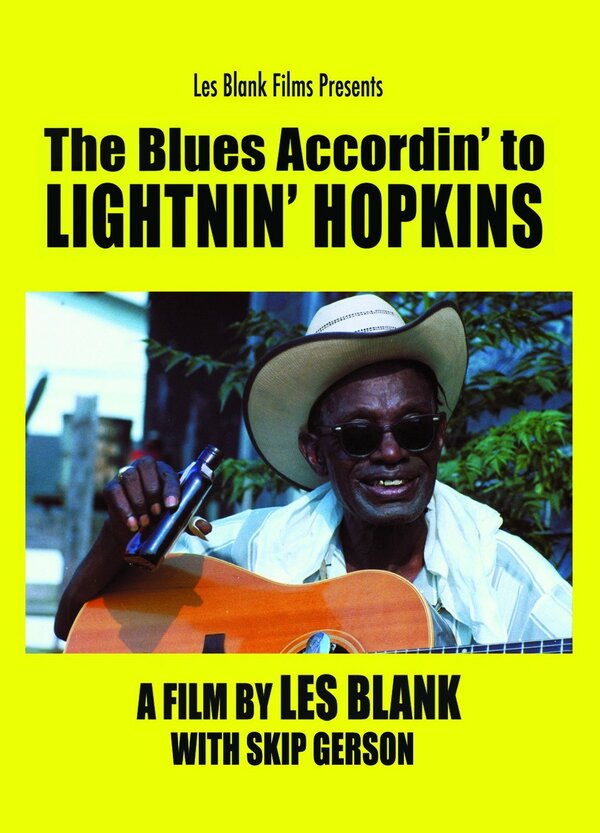 Постер фильма The Blues Accordin» to Lightnin» Hopkins