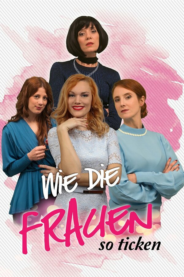 Постер фильма Wie die Frauen so ticken