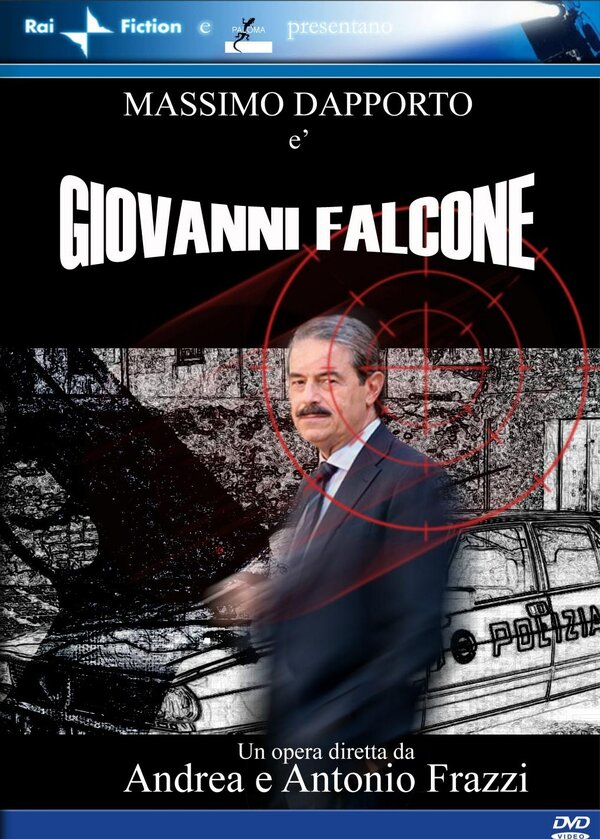 Постер фильма Giovanni Falcone, l'uomo che sfidò Cosa Nostra