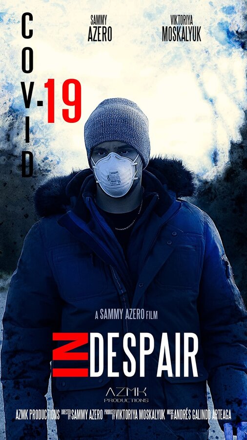 Постер фильма COVID-19 in Despair