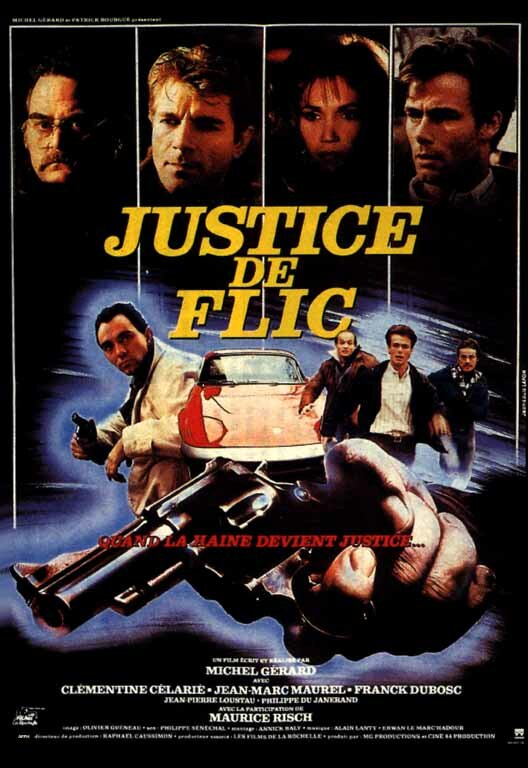 Постер фильма Justice de flic