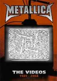 Metallica: The Videos 1989-2004