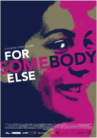For Somebody Else