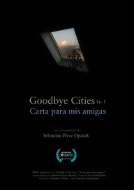 Adiós a las ciudades Ep 1: Carta para mis amigas