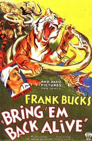 Постер Bring 'Em Back Alive (1932)