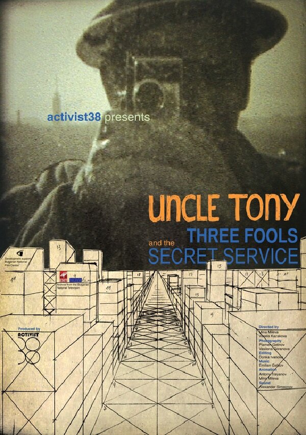 Постер фильма Uncle Tony, Three Fools and the Secret Service