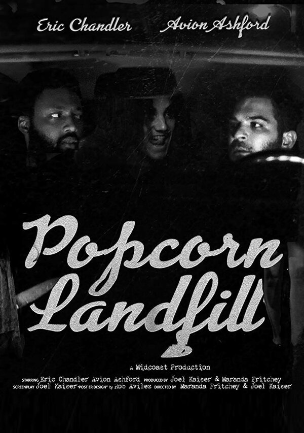 Постер фильма Popcorn Landfill