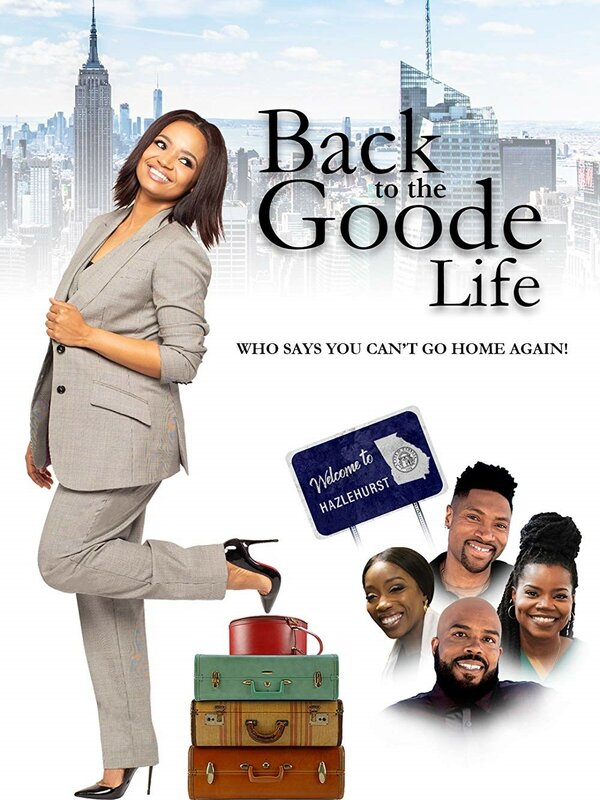 Постер фильма Back to the Goode Life