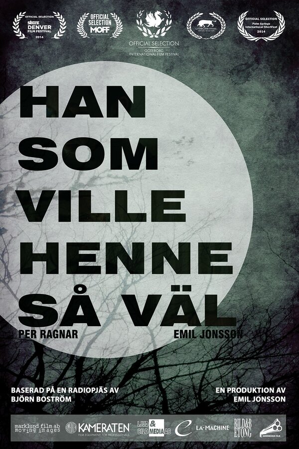 Постер фильма Han som ville henne så väl