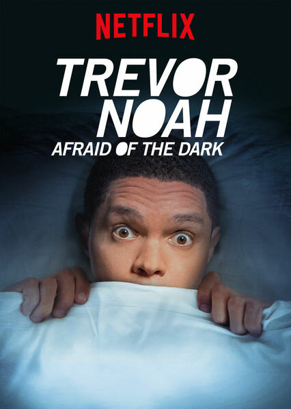 Постер фильма Trevor Noah: Afraid of the Dark