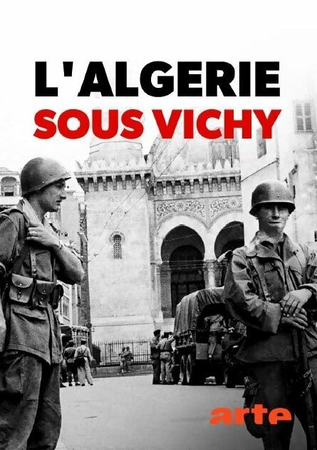 Постер фильма L'Algérie sous Vichy