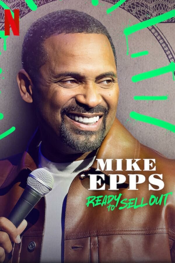 Постер фильма Mike Epps: Ready to Sell Out