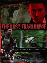The Last Train Home