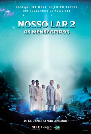 Постер Nosso Lar 2: Os Mensageiros (2024)