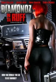 Diamondz n da Ruff