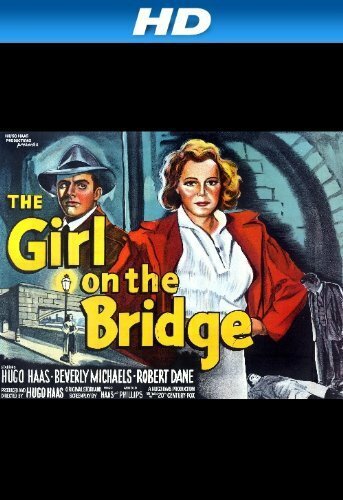 Постер фильма The Girl on the Bridge