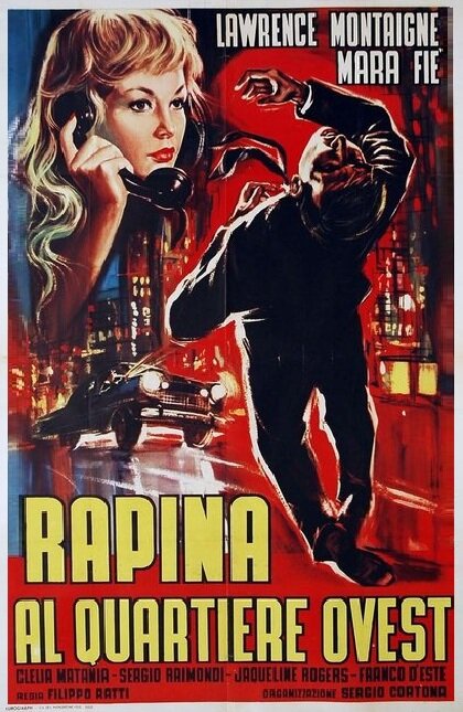 Постер фильма Rapina al quartiere Ovest
