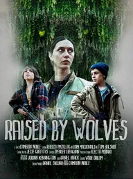 Raised by Wolves